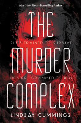 THE MURDER COMPLEX by Lindsay Cummings