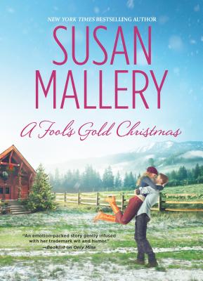 A Fool's Gold ChristmasSusan Mallery