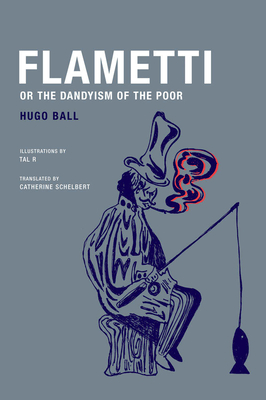 Flamentti, or the Dandyism of the Poor