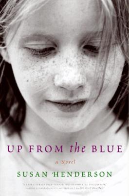 Up from the Blue (Paperback) By Susan Henderson