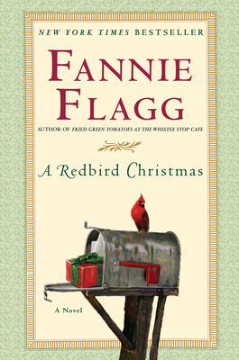 A Redbird ChristmasFannie Flagg