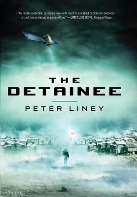 The Detainee (Hardcover) By Peter Liney