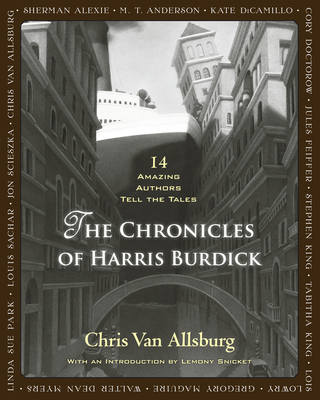 The Chronicles of Harris BurdickChris Van Allsburg
