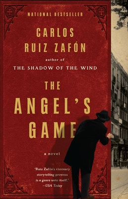 The Angel's GameCarlos Ruiz Zafon