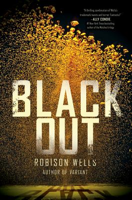 Blackout (Hardcover) By Robison E. Wells