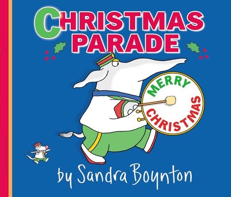 Christmas ParadeSandra Boynton