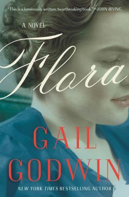 Flora (Hardcover) By Gail Godwin