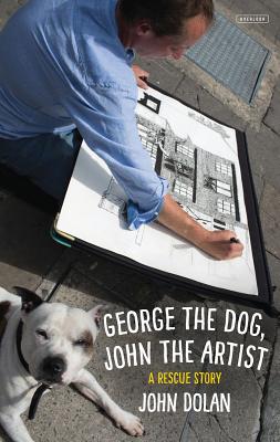 George the Dog, John the ArtistJohn Dolan