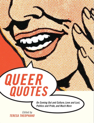 love and lust quotes. love and lust quotes. Queer Quotes: On Coming Out and Culture, Love and