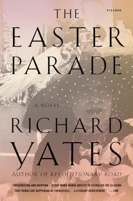 The Easter ParadeRichard Yates