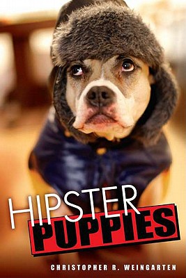 Hipster Puppies on Hipster Puppies   Indiebound