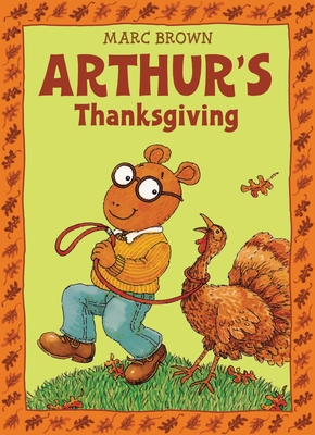 Arthur's Thanksgiving (Paperback)Marc Tolon Brown, Sporre, Scott Bunn