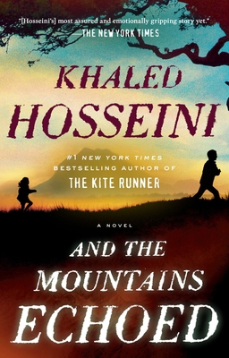 And the Mountains EchoedKhaled Hosseini