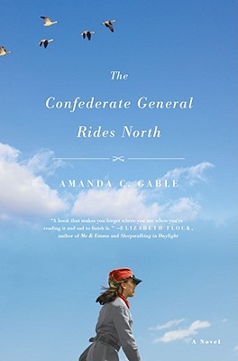 Confederate General Rides North by Amanda Gable book cover