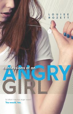 Confessoins of an Angry Girl