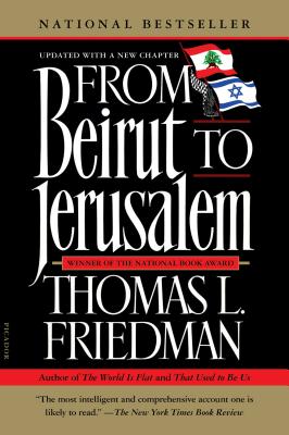 From Beirut to Jerusalem by Thomas L. Friedman cover image