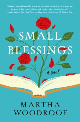 Small Blessings (Hardcover) By Martha Woodroof