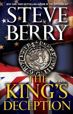 The King's Deception (Hardcover) By Steve Berry