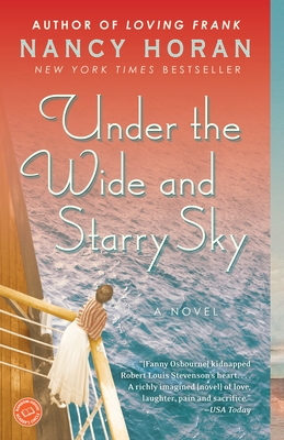 Under the Wide and Starry Sky (Paperback) By Nancy Horan
