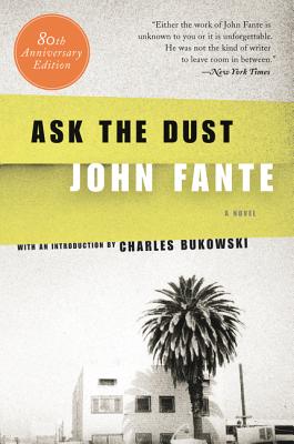Ask the DustJohn Fante (1939)