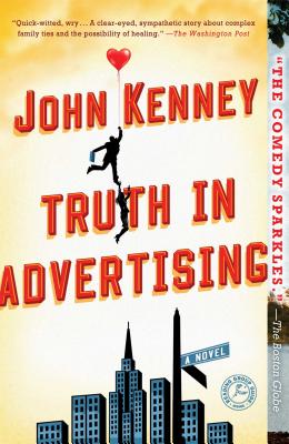 Truth in Advertising (Paperback) By John Kenney