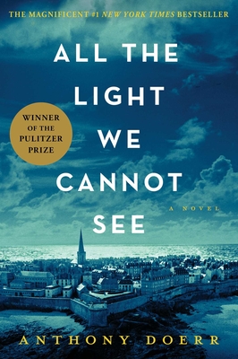 All the Light We Cannot See (Hardcover) By Anthony Doerr