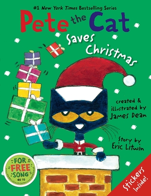 Pete the Cat Saves ChristmasEric Litwin, James Dean, Eric Litwin