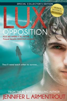 LUX: OPPOSITION by Jennifer L. Armentrout