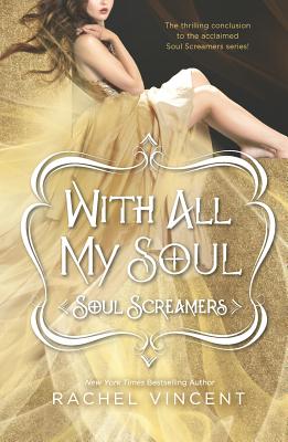 With All My Soul (Paperback) By Rachel Vincent