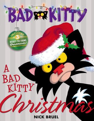 A Bad Kitty ChristmasNick Bruel