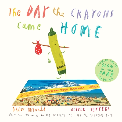 The Day the Crayons Came HomeDaywalt, Drew