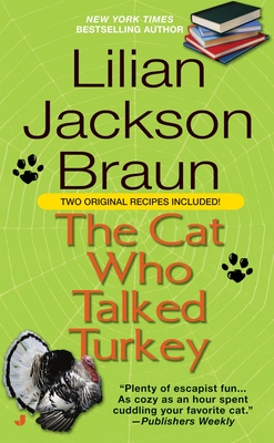 The Cat Who Talked Turkey (Mass Market Paperbound)Lilian Jackson Braun