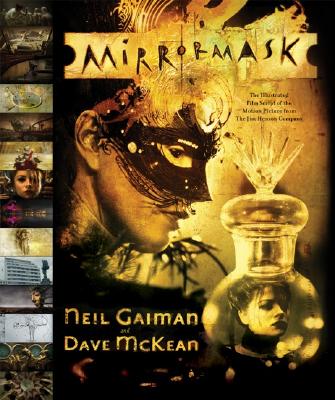 MirrorMaskNeil Gaiman, Dave Mckean