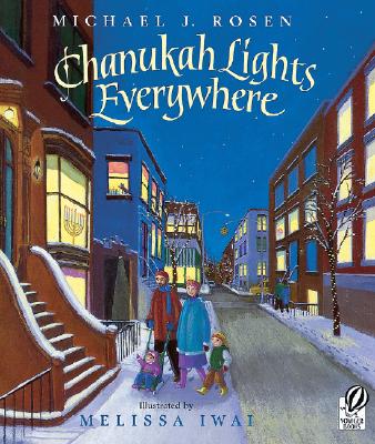 Chanukah Lights EverywhereMichael J. Rosen, Melissa Iwai