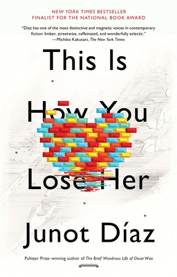 This Is How You Lose Her (Paperback) By Junot Diaz