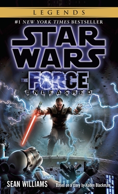 The Force Unleashed Sean Williams, Haden Blackman