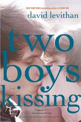 Two Boys Kissing (Hardcover) By David Levithan