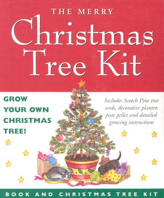 The Merry Christmas Tree Kit: Grow Your Own Christmas Tree Kit Nick Beilenson, Jo Gershman