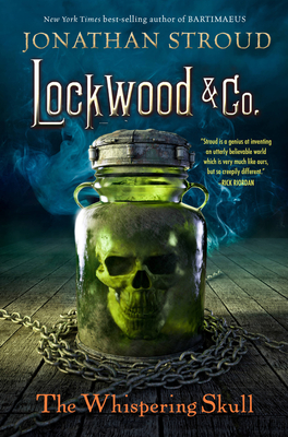 Lockwood & Co., Book 2 The Whispering Skull (Hardcover) By Jonathan Stroud