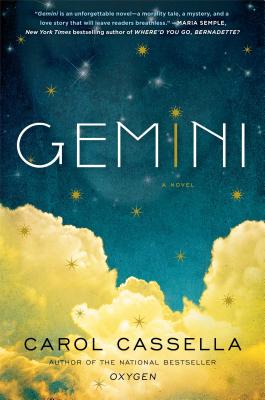 Gemini (Hardcover) By Carol Cassella