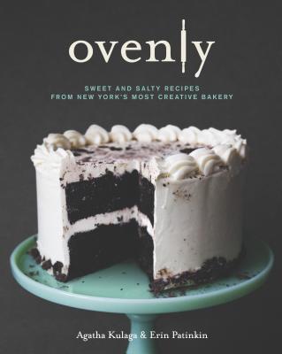 Ovenly: Sweet and Salty Recipes