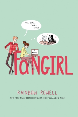Fangirl (Hardcover) By Rainbow Rowell