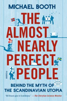The Almost Nearly Perfect PeopleMichael Booth